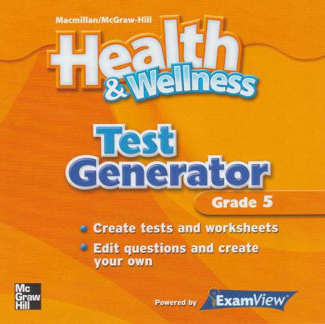 Health & Wellness: Test Generator Grade 5 - NeverDieMedia