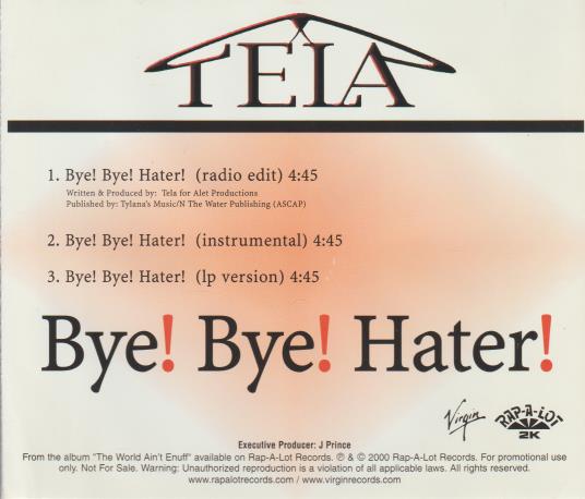 Tela: Bye! Bye! Hater! Promo