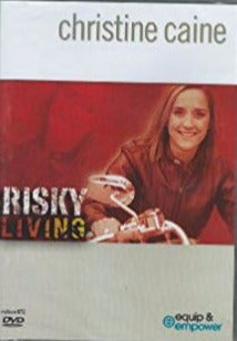 Risky Living By Christine Caine