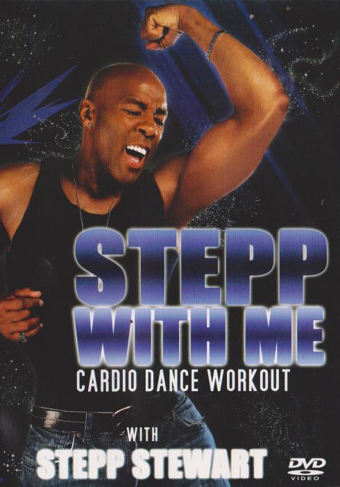 Stepp With Me: Cardio Dance Workout