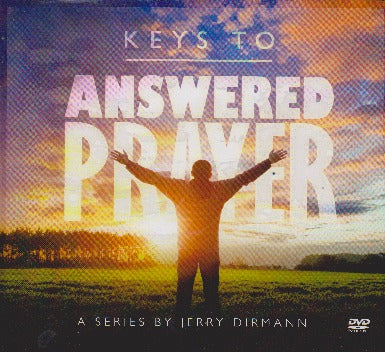 Keys To Answered Prayer