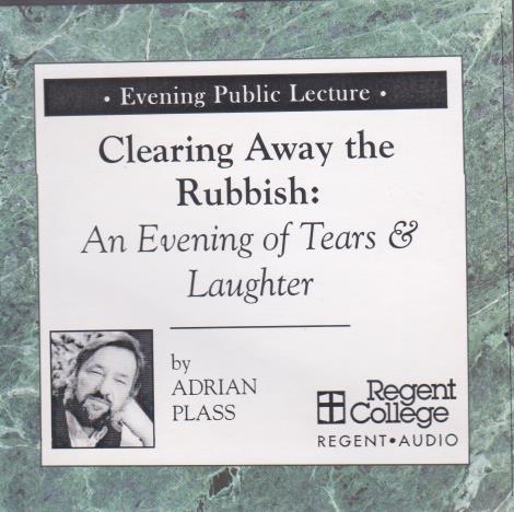 Clearing Away The Rubbish: An Evening Of Tears & Laughter - NeverDieMedia