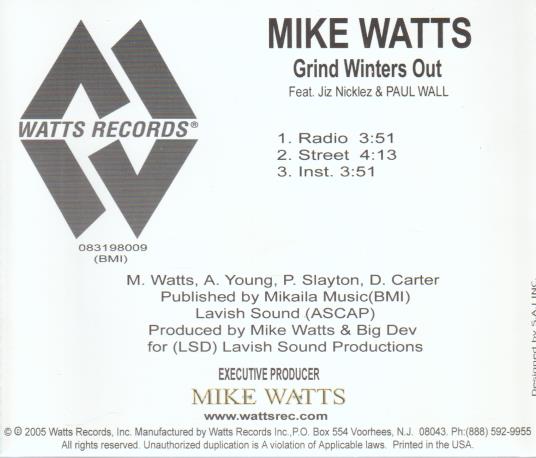 Mike Watts: Grind Winters Out