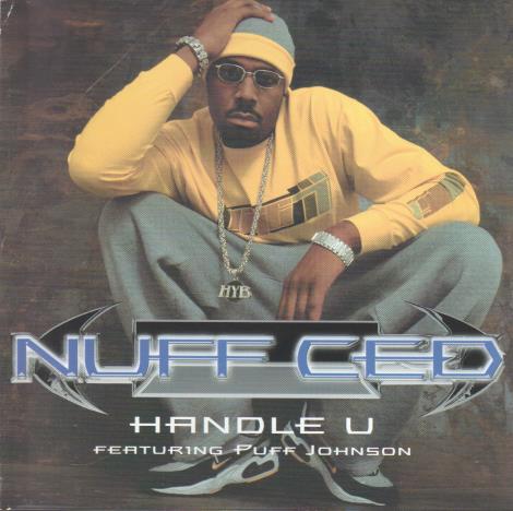 Nuff Ced: Handle U Promo w/ Artwork