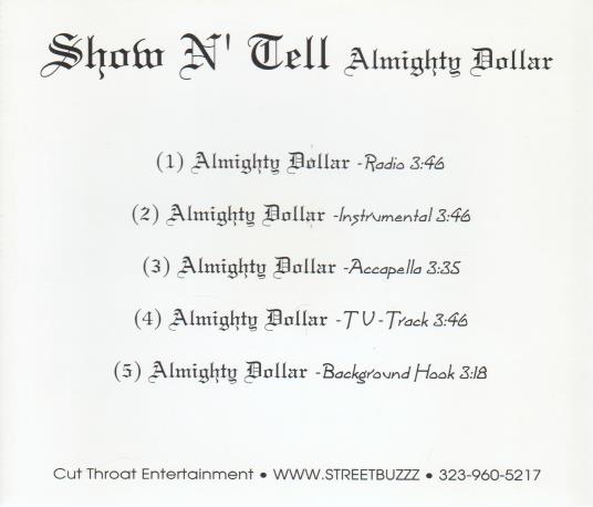 Show N' Tell: Almighty Dollar Promo
