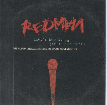 Redman: That's How It Is (It's Like That) Promo w/ Artwork