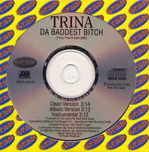 Trina: Da Baddest Bitch  PRCD 300013 Promo w/ Artwork