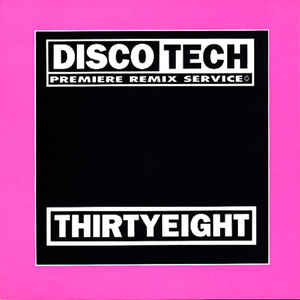 DiscoTech: ThirtyEight Promo w/ Artwork