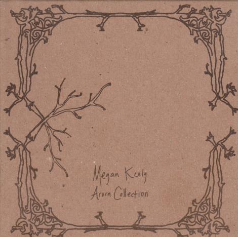 Megan Keely: Acorn Collection Limited Edition