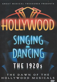 Hollywood Singing And Dancing: The 1920s