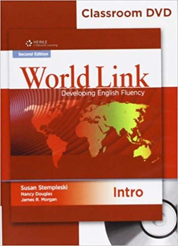 World Link: Developing English Fluency: Intro Classroom 2nd - NeverDieMedia