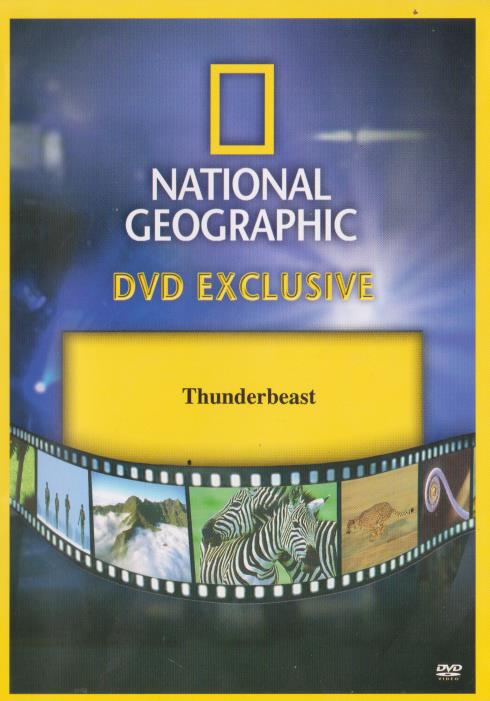 National Geographic: Thunderbeast