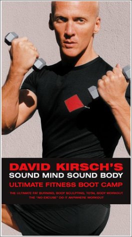 David Kirsch's Sound Mind Sound Body: Ultimate Fitness Boot Camp