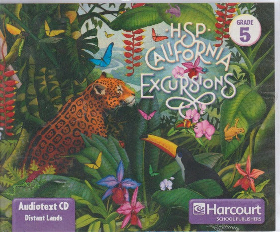 HSP California Excursions: Audiotext Grade 5