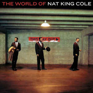 The World Of Nat King Cole 2-Disc Set