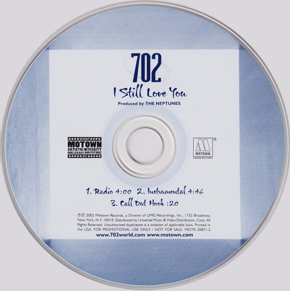 702: I Still Love You Promo