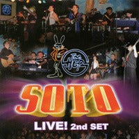 SOTO: LIVE! 2nd Set w/ Artwork
