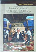 An Audio Journey To Tradeless Nirvana