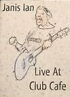 Janis Ian: Live At Club Cafe