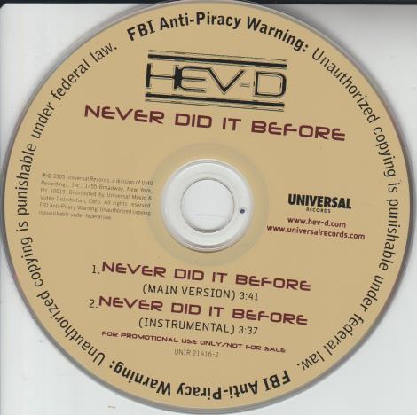 HEV-D: Never Did It Before Promo