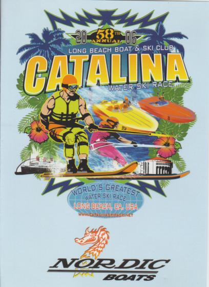 Catalina Water Ski Race: Nordic Boats 2006 w/ Decal