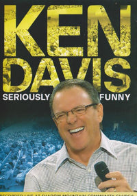 Ken Davis: Seriously Funny