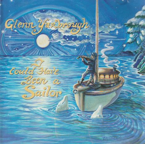 Glenn Yarborough: I Could Have Been A Sailor w/ Artwork