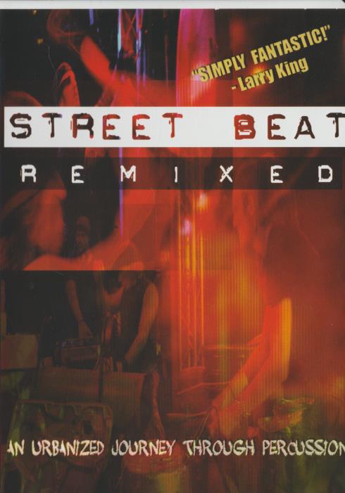Street Beat Remixed: An Urbanized Journey Through Percussion