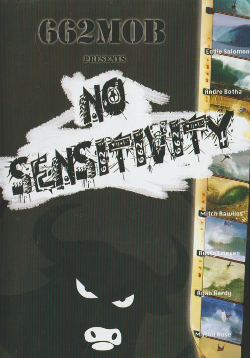 662 Mob Presents No Sensitivity