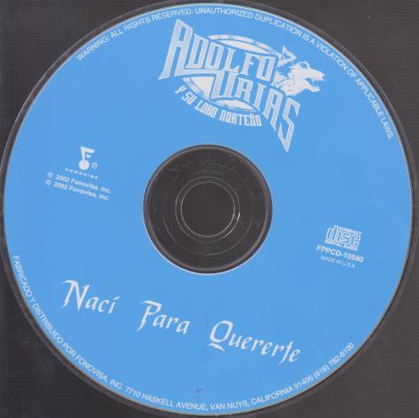 Adolfo Urias Y Su Lobo Norteno: Naci Para Quererte w/ No Artwork