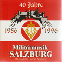 40 Jahre: Militarmusik Salzburg Austria Import w/ Artwork