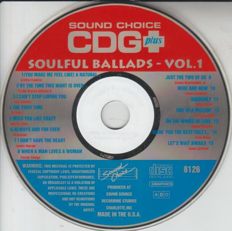 Sound Choice CDG Plus: Soulful Ballads Volume 1 w/ No Artwork