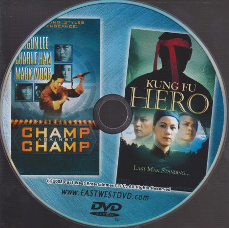 Champ Against Champ / Kung Fu Hero: Last Man Standing... w/ No Artwork