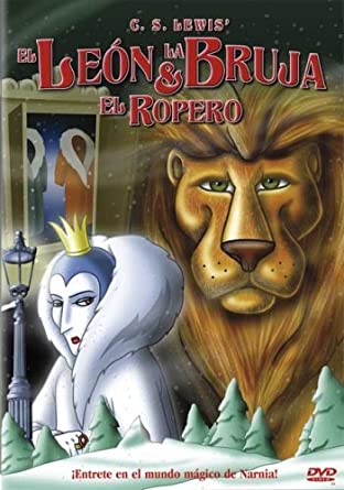 El Leon La Bruja Y El Ropero