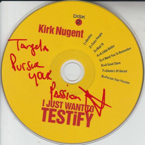 Kirk Nugent: I Just Want To Testify Autographed 2-Disc Set