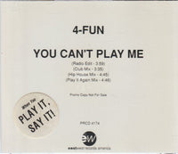 4-Fun: You Can't Play Me Promo