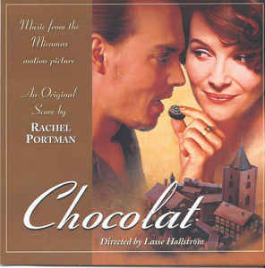 Chocolat: Music From The Miramax Motion Picture: An Original Score By Rachel Portman Promo w/ Artwork