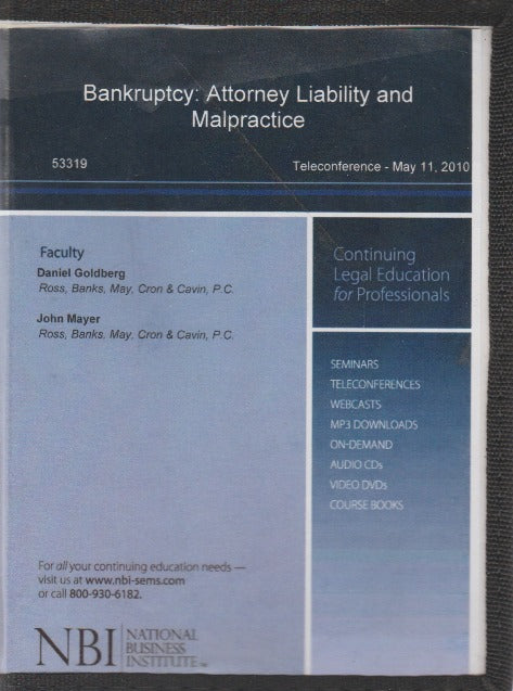 Bankruptcy: Attorney Liability & Malpractice Teleconference 3-Disc Set
