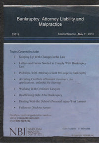 Bankruptcy: Attorney Liability & Malpractice Teleconference 3-Disc Set