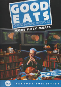 Good Eats With Alton Brown: More Juicy Meats w/ Booklet
