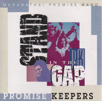 Promise Keepers: Stand In The Gap