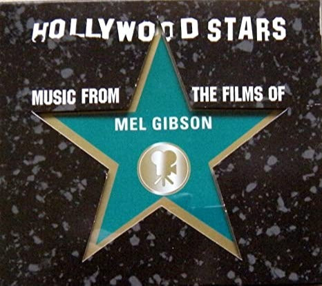 Hollywood Stars: Music From The Films Of Mel Gibson w/ Hole-Punched Artwork