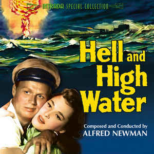 Hell & High Water: Intrada Special Collection Volume 19 w/ Artwork