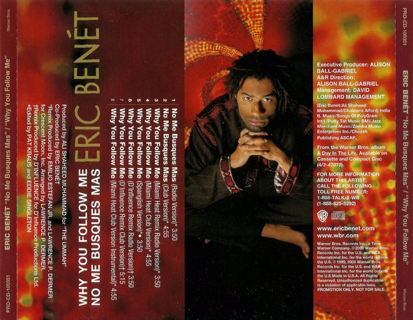Eric Benet: Why You Follow Me / No Me Busques Mas Promo
