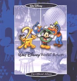 Walt Disney World Resort: The Official Album 60658-7 w/ Artwork