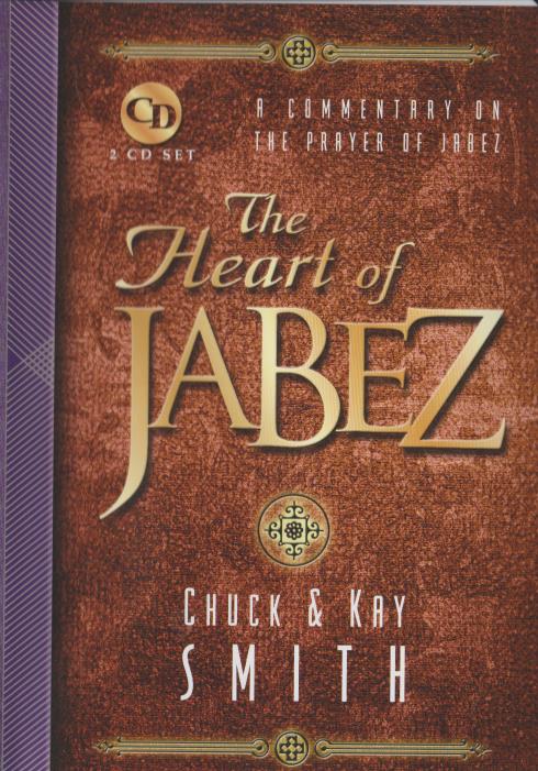 The Heart Of Jabez: A Commentary