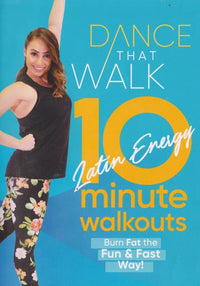 Dance That Walk: 10 Minute Walkouts Latin Energy