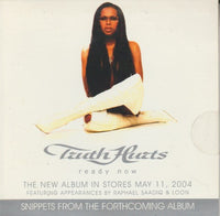 Truth Hurts: Ready Now: Snippets From The Forthcoming Album Promo w/ Artwork