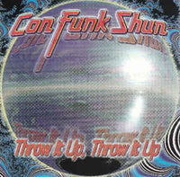 Con Funk Shun: Throw It Up: Throw It Up Promo w/ Artwork - NeverDieMedia