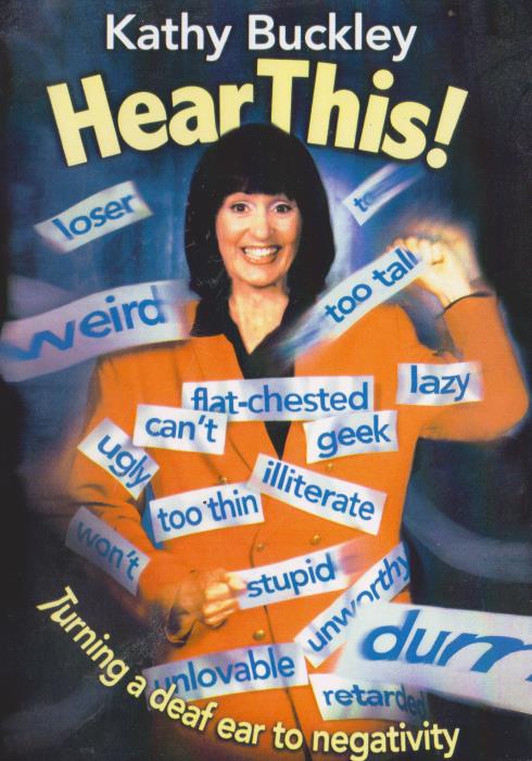 Kathy Buckley: Hear This!